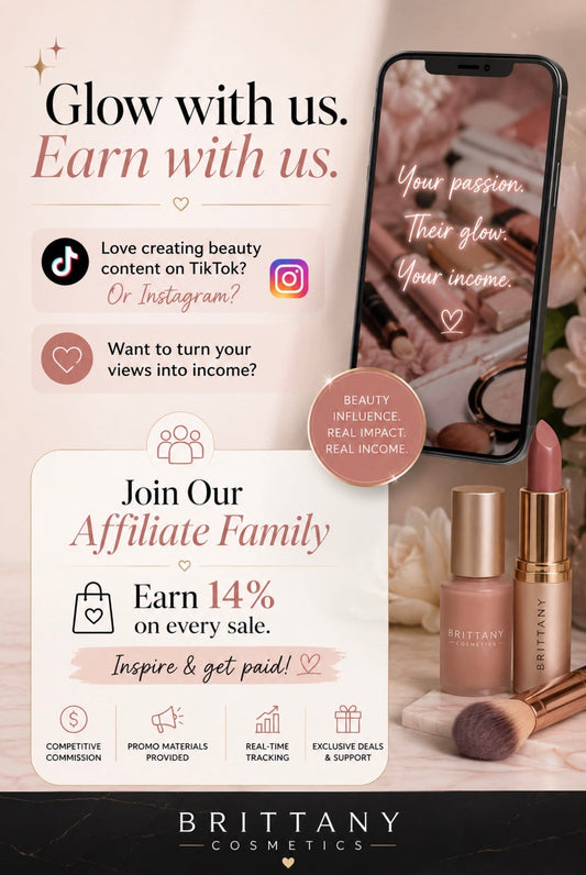Earn Money Doing What You Love – Join the Brittany Cosmetics Affiliate Programme